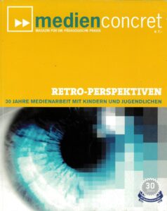 Das Cover der Medienconcret 2006, auf dem ein zu Pixeln werdenes blaues Auge zu sehen ist
